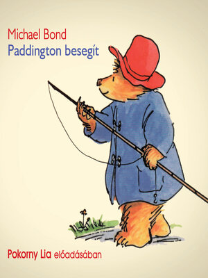 cover image of Paddington besegít (teljes)